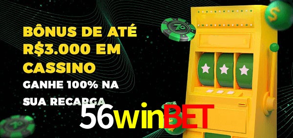 56winbet melhor bônus de depósito